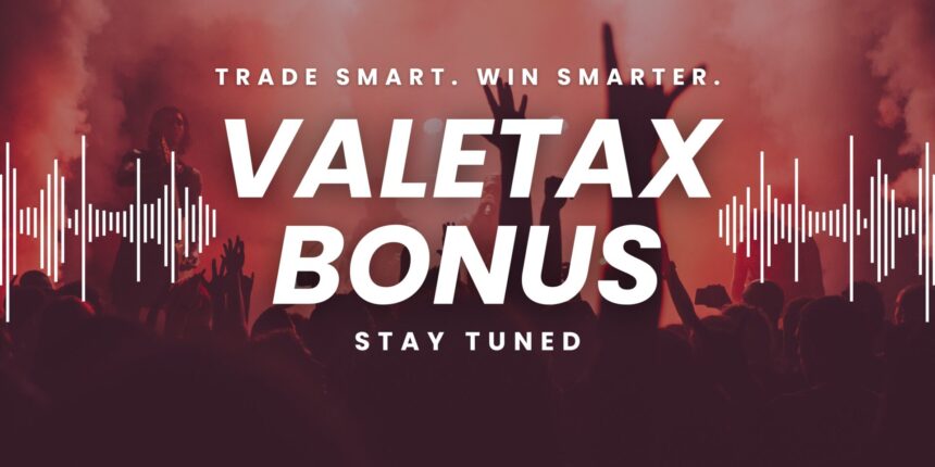 Valetax bonus