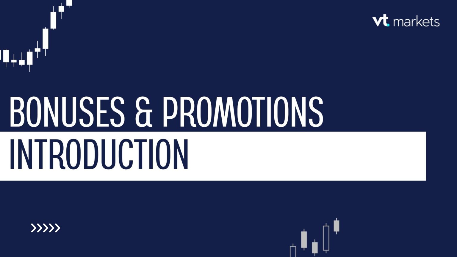 VT Markets Bonuses & Promotions